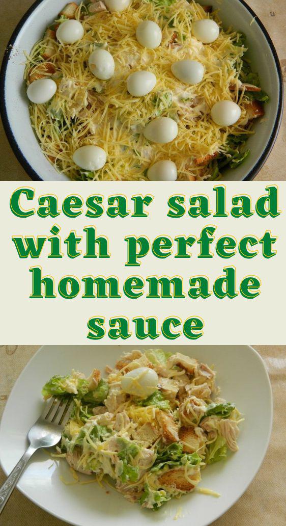 Caesar salad with perfect homemade sauce