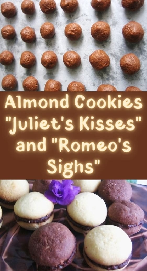 Almond Cookies "Juliet's Kisses" and "Romeo's Sighs"