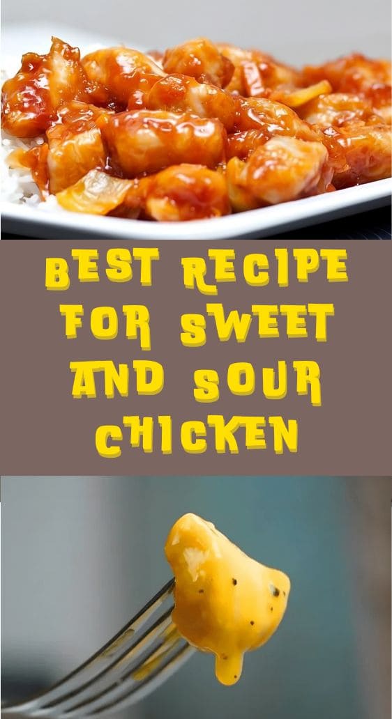 Best Recipe for Sweet and Sour Chicken