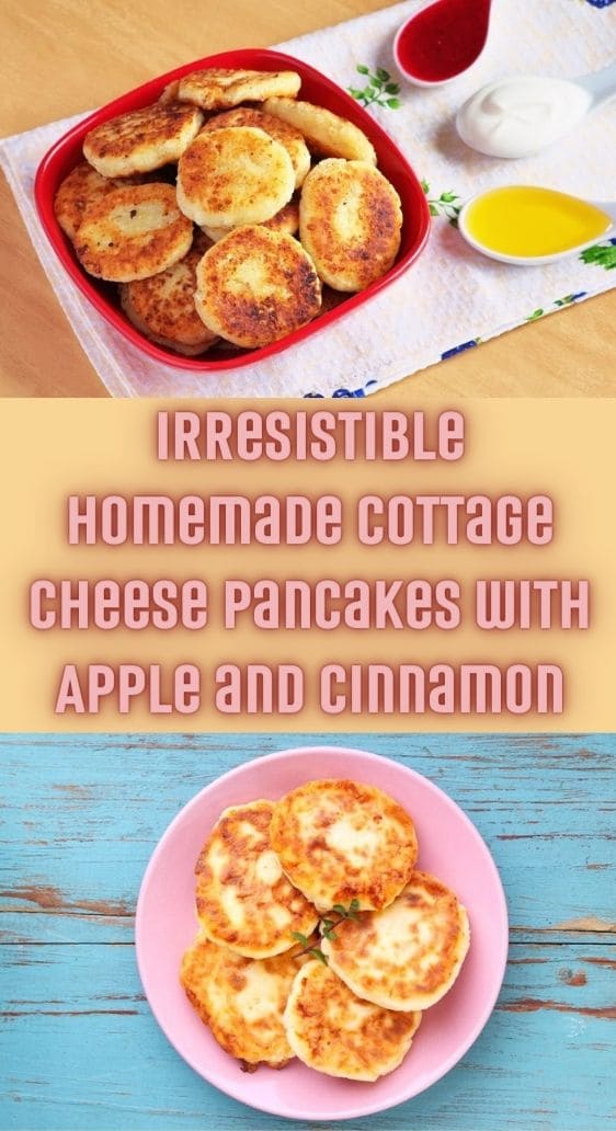 Irresistible Homemade Cottage Cheese Pancakes with Apple and Cinnamon