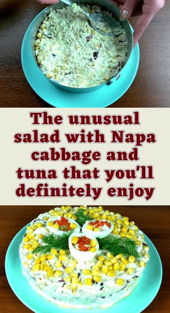 The unusual salad with Napa cabbage and tuna that you'll definitely enjoy
