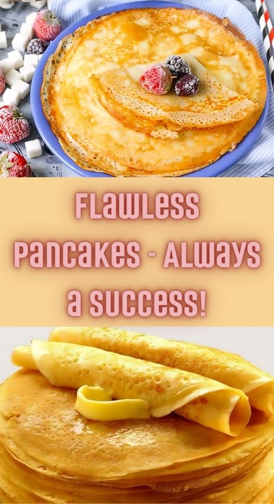 Flawless Pancakes - Always a Success!