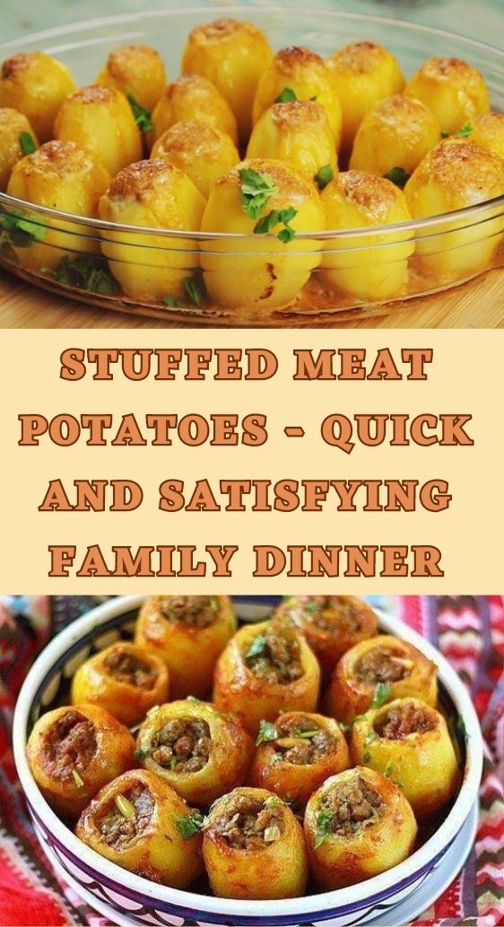 Stuffed Meat Potatoes - Quick and Satisfying Family Dinner