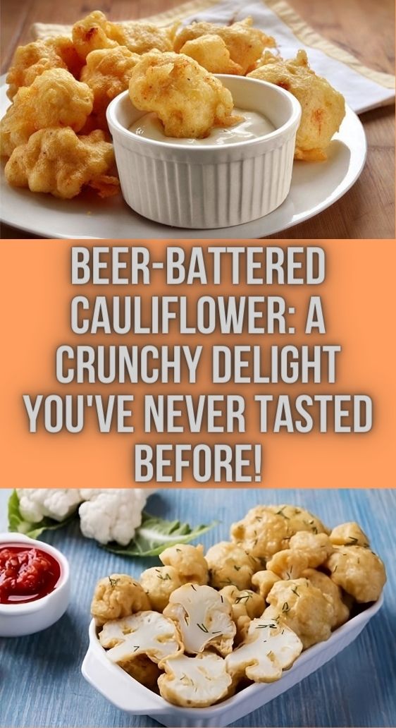 Beer-Battered Cauliflower: A Crunchy Delight You've Never Tasted Before!