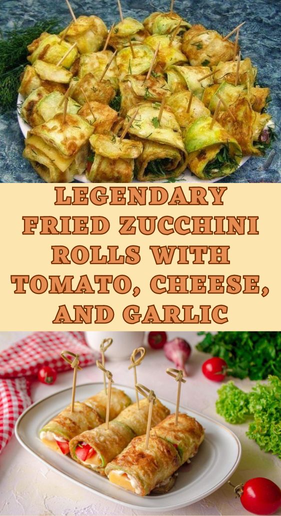 Legendary Fried Zucchini Rolls with Tomato, Cheese, and Garlic