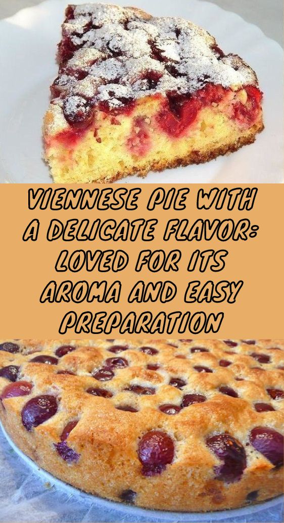 Viennese Pie with a Delicate Flavor: Loved for its Aroma and Easy Preparation