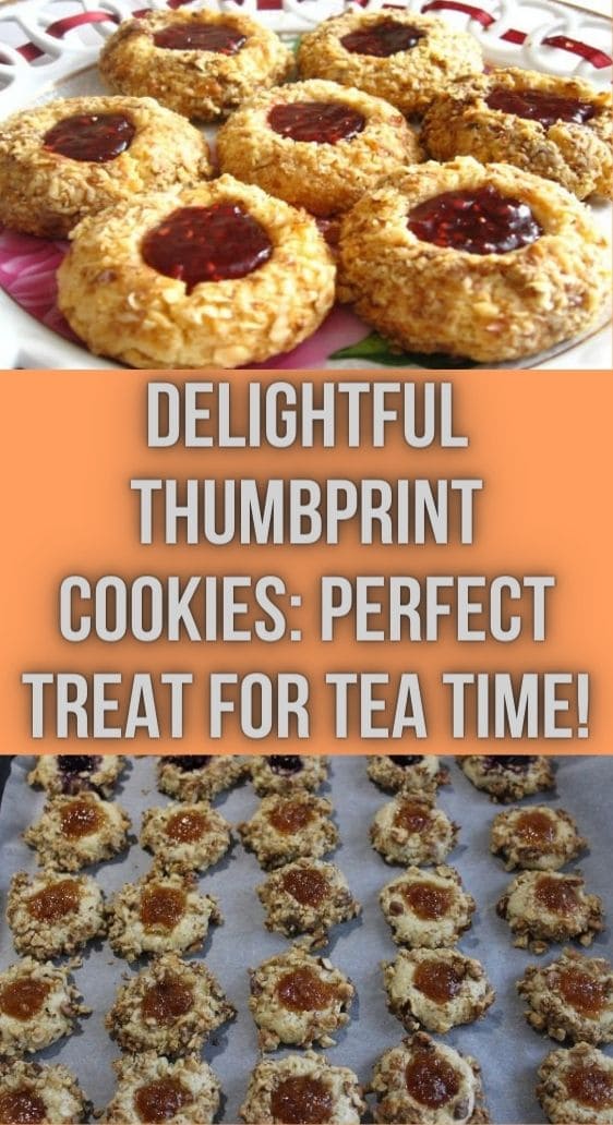 Delightful Thumbprint Cookies: Perfect Treat for Tea Time!
