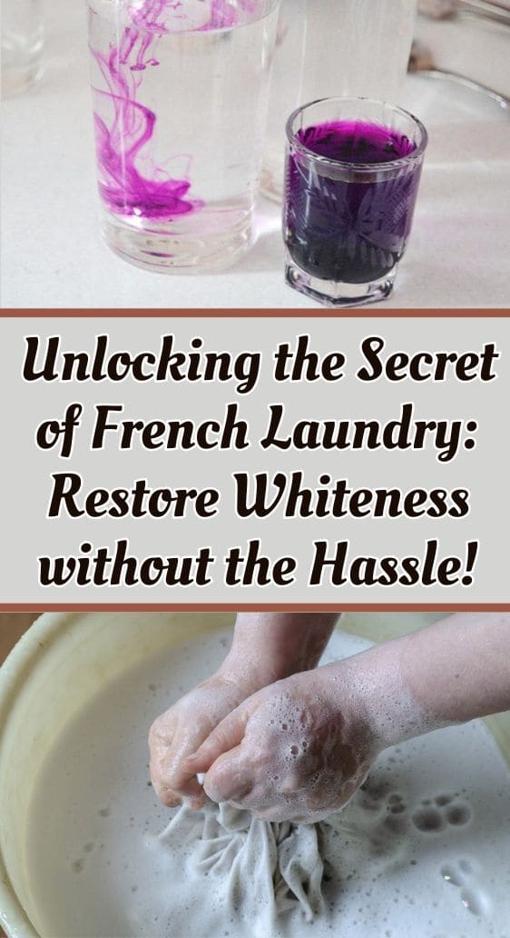Unlocking the Secret of French Laundry: Restore Whiteness without the Hassle!