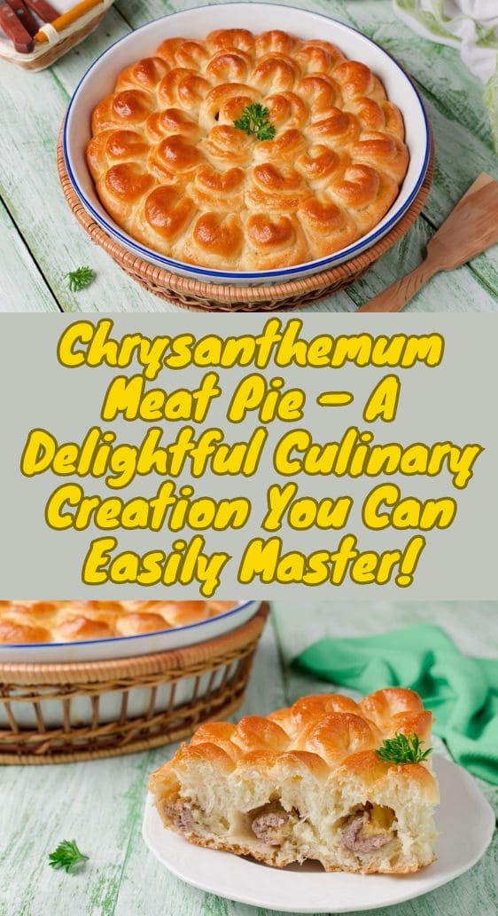 Chrysanthemum Meat Pie – A Delightful Culinary Creation You Can Easily Master!