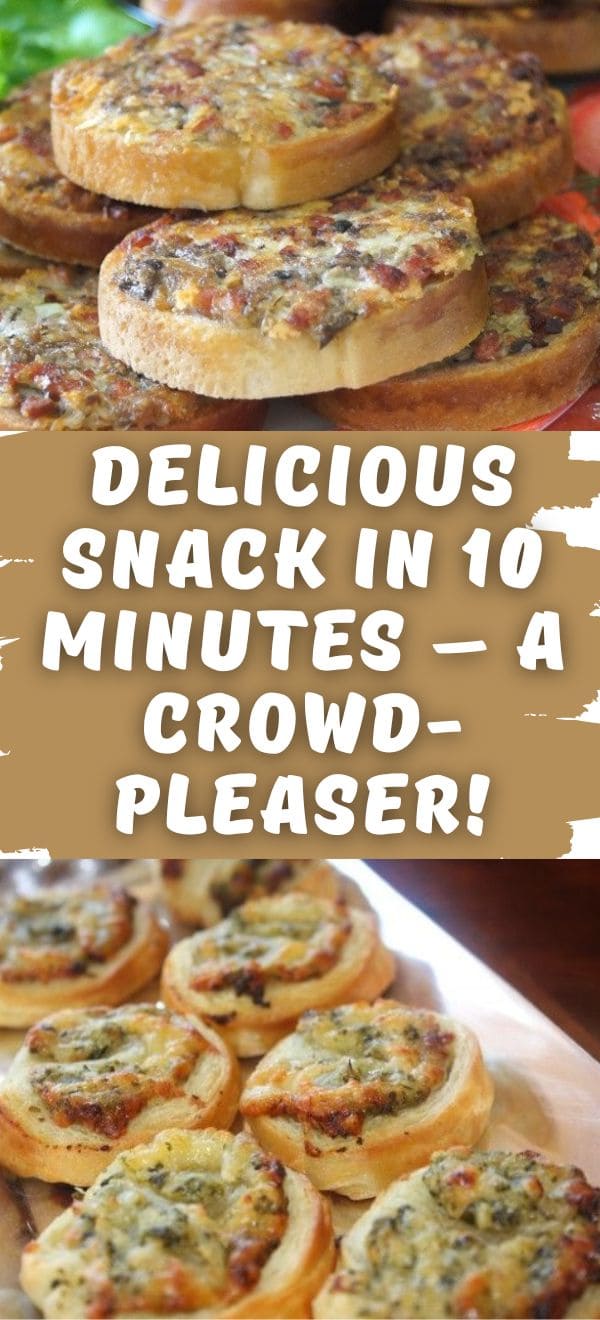 Delicious Snack in 10 Minutes – a Crowd-Pleaser!