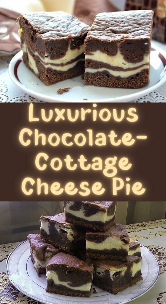 Luxurious Chocolate-Cottage Cheese Pie. A Step-by-Step Photo Recipe
